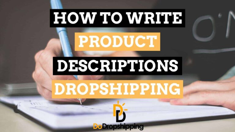 Product Descriptions For Dropshipping! Write descriptions that sell
