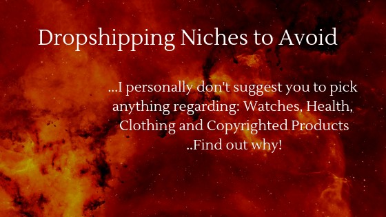 Dropshipping niches that you should avoid