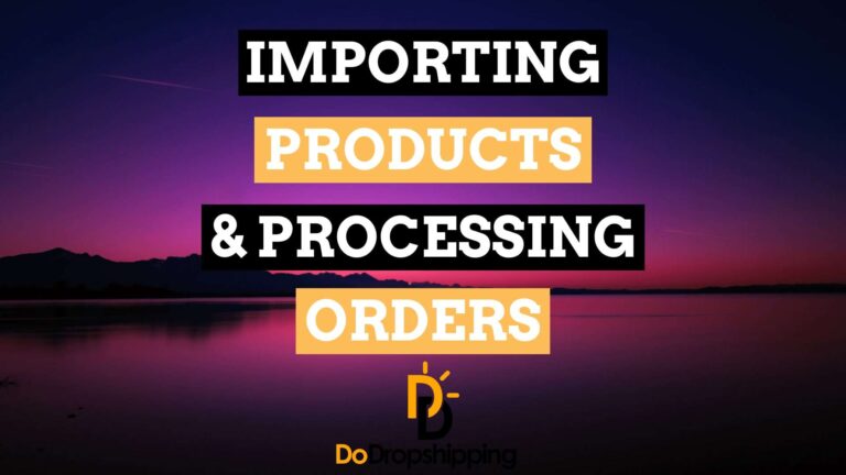 Dropshipping with AliExpress: Learn how to process aliexpress dropshipping orders & learn how to import products!