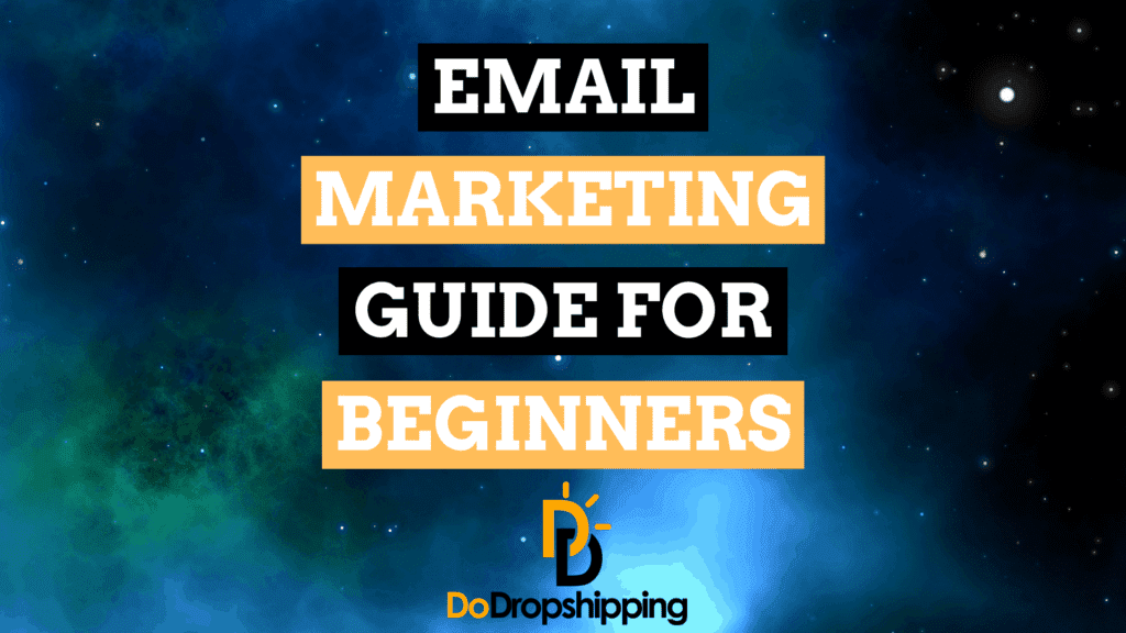 email marketing for beginners do dropshipping