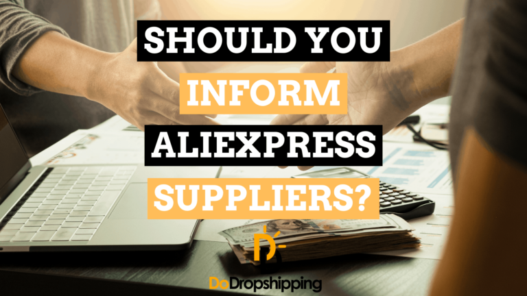 Should You Inform AliExpress Suppliers Before Dropshipping?