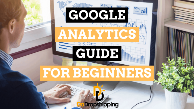 Google Analytics for Ecommerce: A Beginner's Guide