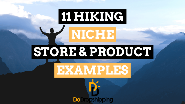 11 Hiking Niche Dropshipping Store & Product Examples