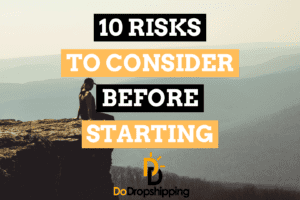 10 Dropshipping Risks to Consider Before Starting Your Store