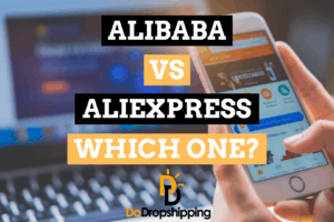 Alibaba vs. AliExpress: Which One Is Best for Dropshipping?