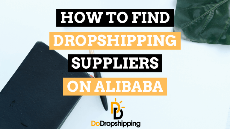 How to Find Great Dropshipping Suppliers on Alibaba