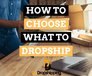 How to Choose the Right Product for Dropshipping