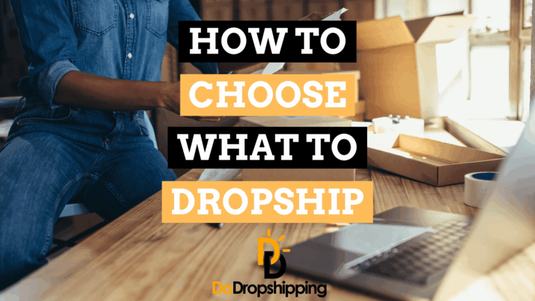 How to Choose the Right Product for Dropshipping