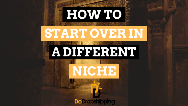 Starting Over in a Different Niche: When to Switch + 5 Steps