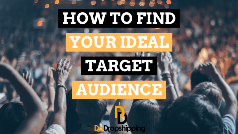 Finding Your Ideal Dropshipping Target Audience