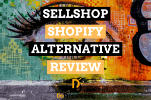 SellShop Review: Is It a Good Shopify Alternative?