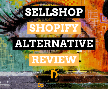 SellShop Review: Is It a Good Shopify Alternative?
