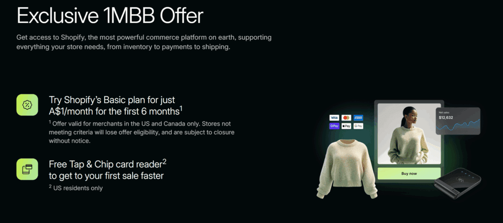 Shopify 1MBB offer (Try Shopify's Basic plan for just A$1/month for the first 6 months)