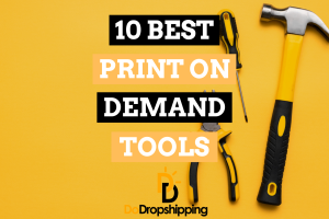 10 Best Print on Demand Tools for your business