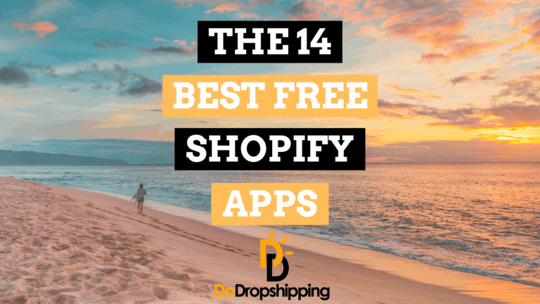 The 14 Best Free Shopify Apps to Install To Save Money