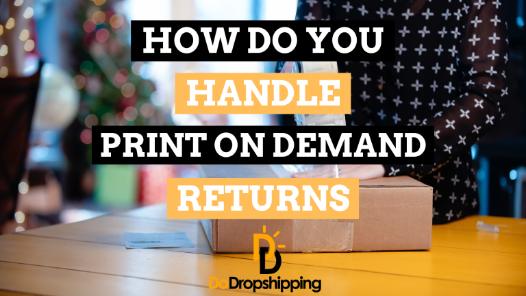 How Do You Handle Print on Demand Returns