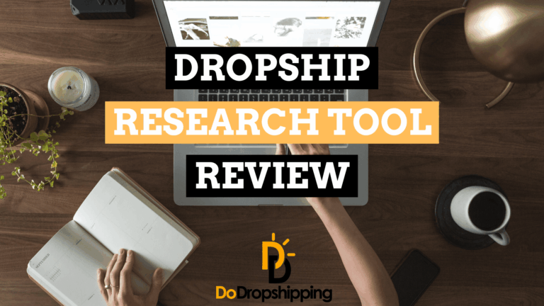 Dropship Review: Read This Before Using the Tool