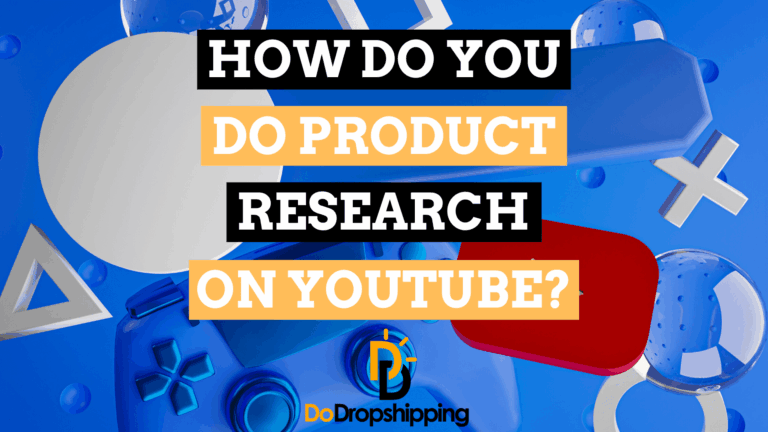 How Do You Do Product Research on YouTube? (6 Great Methods)