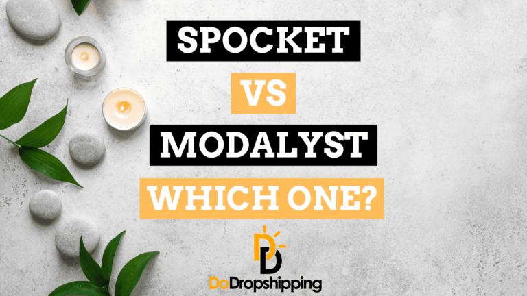 Spocket vs. Modalyst: Which One Is Best for You?