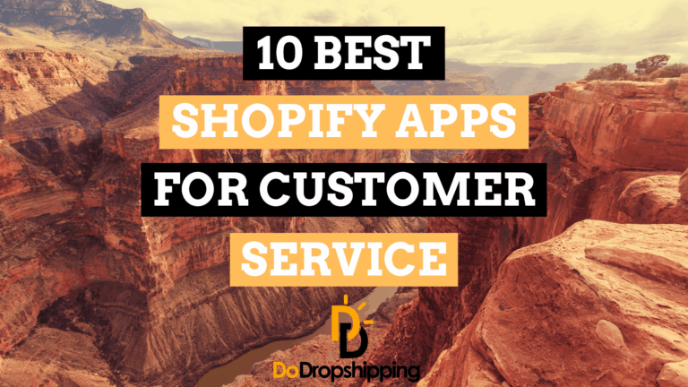 The 10 Best Shopify Apps for Customer Service