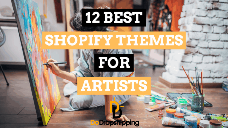 12 Best Shopify Themes for Artists (The Most Creative Ones)