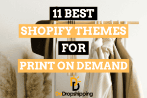 11 Best Shopify Themes for Print on Demand