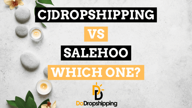 CJdropshipping vs. SaleHoo: Which Is the Best?