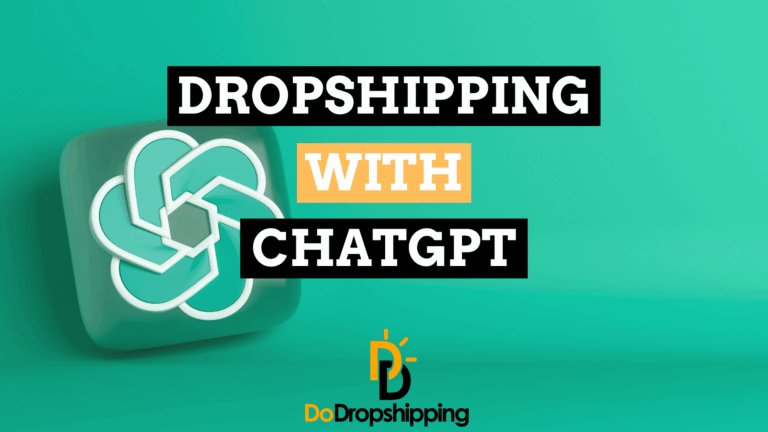 Dropshipping With ChatGPT: 18 Ways It Can Help Your Store
