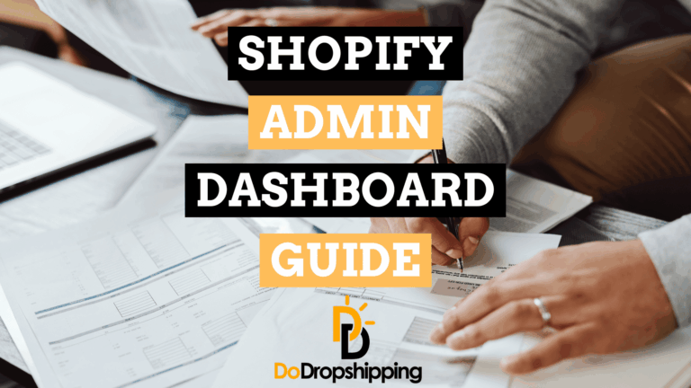 Shopify Admin Dashboard: An Easy Guide (+ 6 Tips)