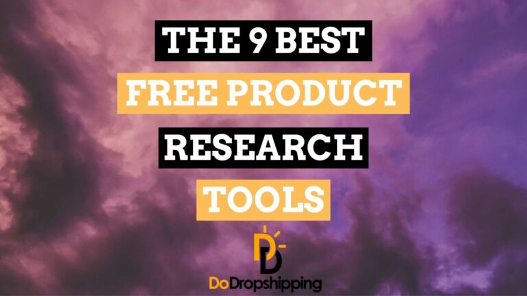 9 Best Free Product Research Tools for Dropshipping