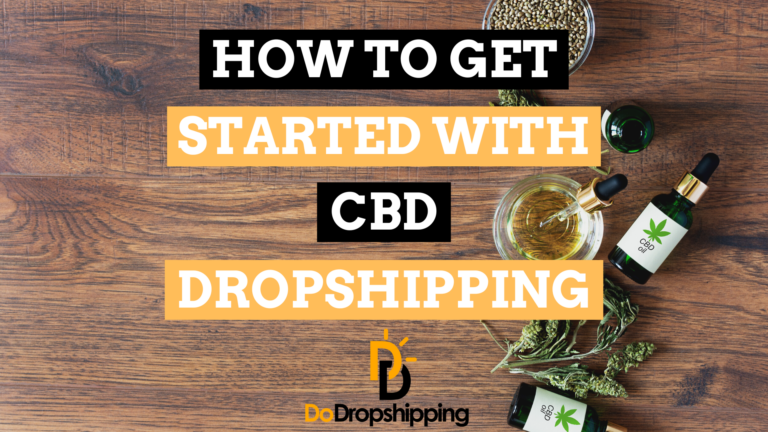 How to Get Started With CBD Dropshipping?