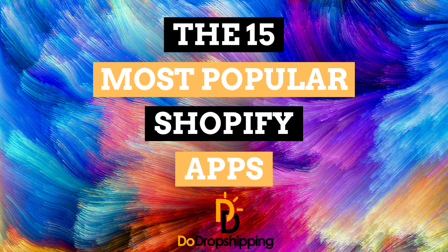 The 15 Most Popular Shopify Apps in 2025 (Backed by Data)