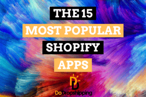 The 15 Most Popular Shopify Apps (Backed by Data)