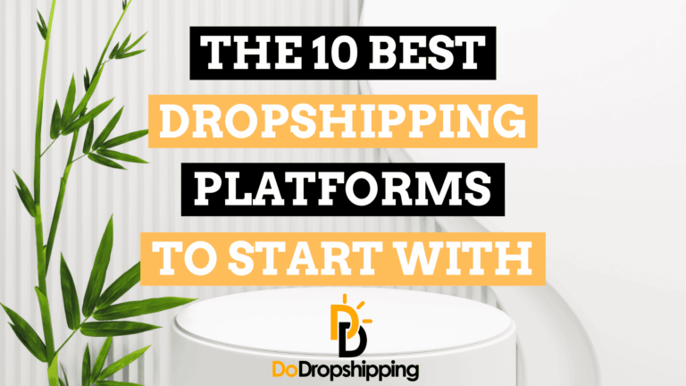 10 Best Dropshipping Platforms for Selling Online