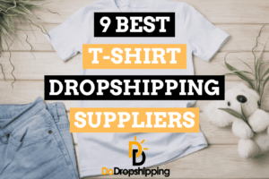 The 9 Best Print on Demand T-Shirt Suppliers