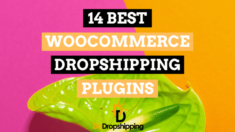 14 Best WooCommerce Dropshipping Plugins
