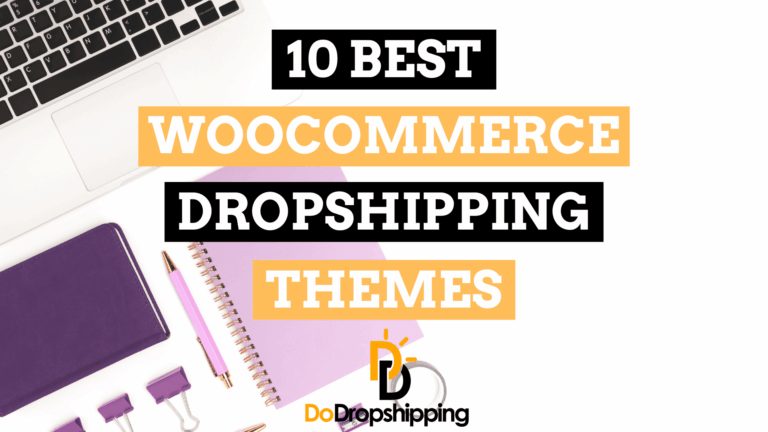 10 Best Woocommerce Dropshipping Themes