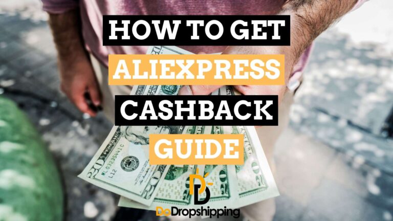 How Do You Get AliExpress Cashback? (Full Guide)
