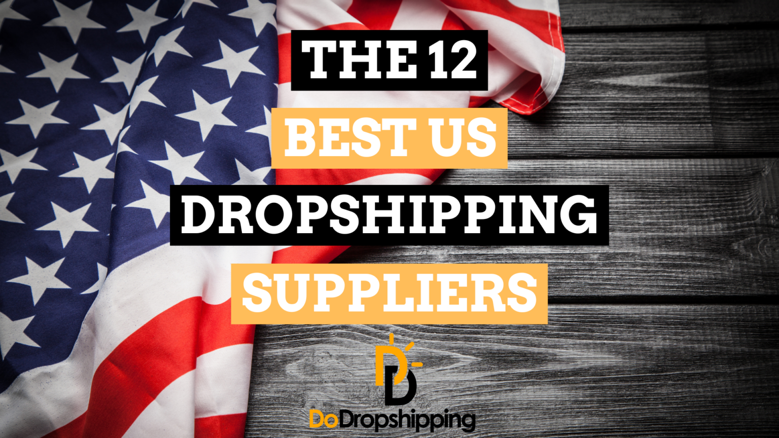12 Best US Dropshipping Suppliers in 2024 (Fast Shipping)