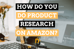 How Do You Do Product Research on Amazon? (4 Best Methods)