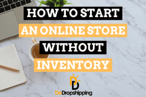 How to Start an Online Store Without Inventory