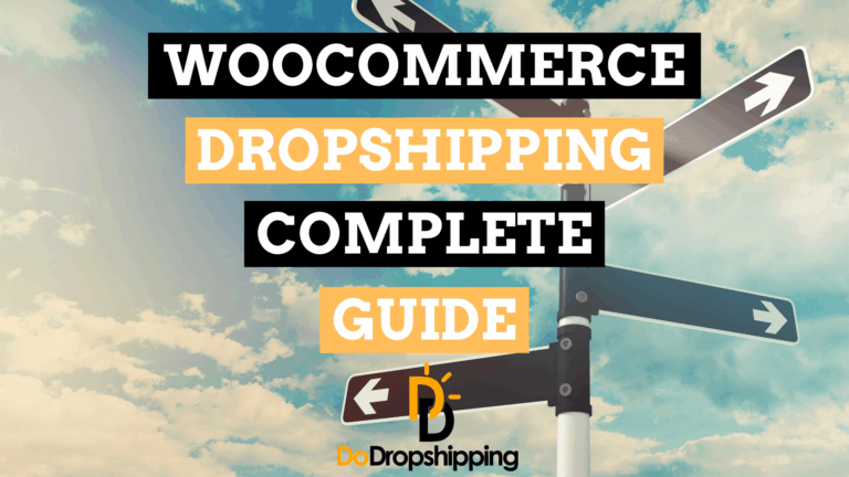 WooCommerce Dropshipping: Everything You Need to Know