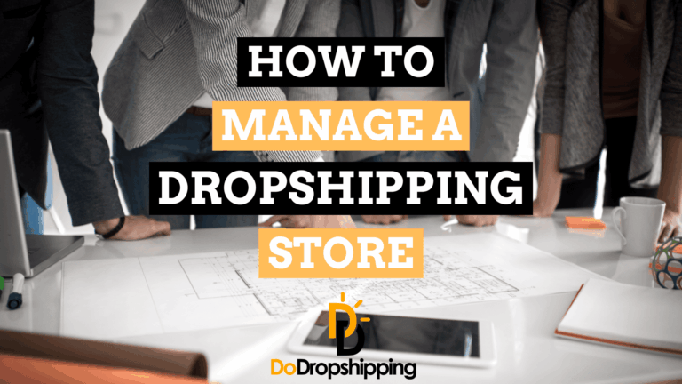 How Do You Manage a Dropshipping Store?