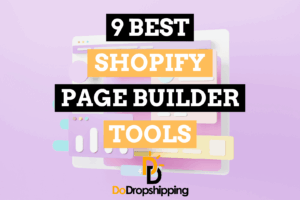 9 Best Shopify Page Builder Tools: Top Picks
