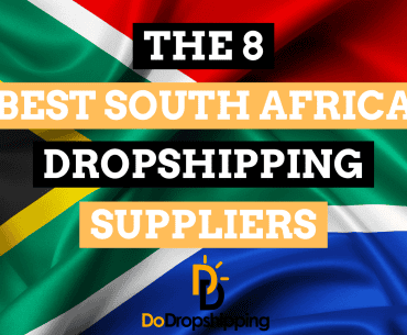 8 Best Dropshipping Suppliers in South Africa (Free & Paid)