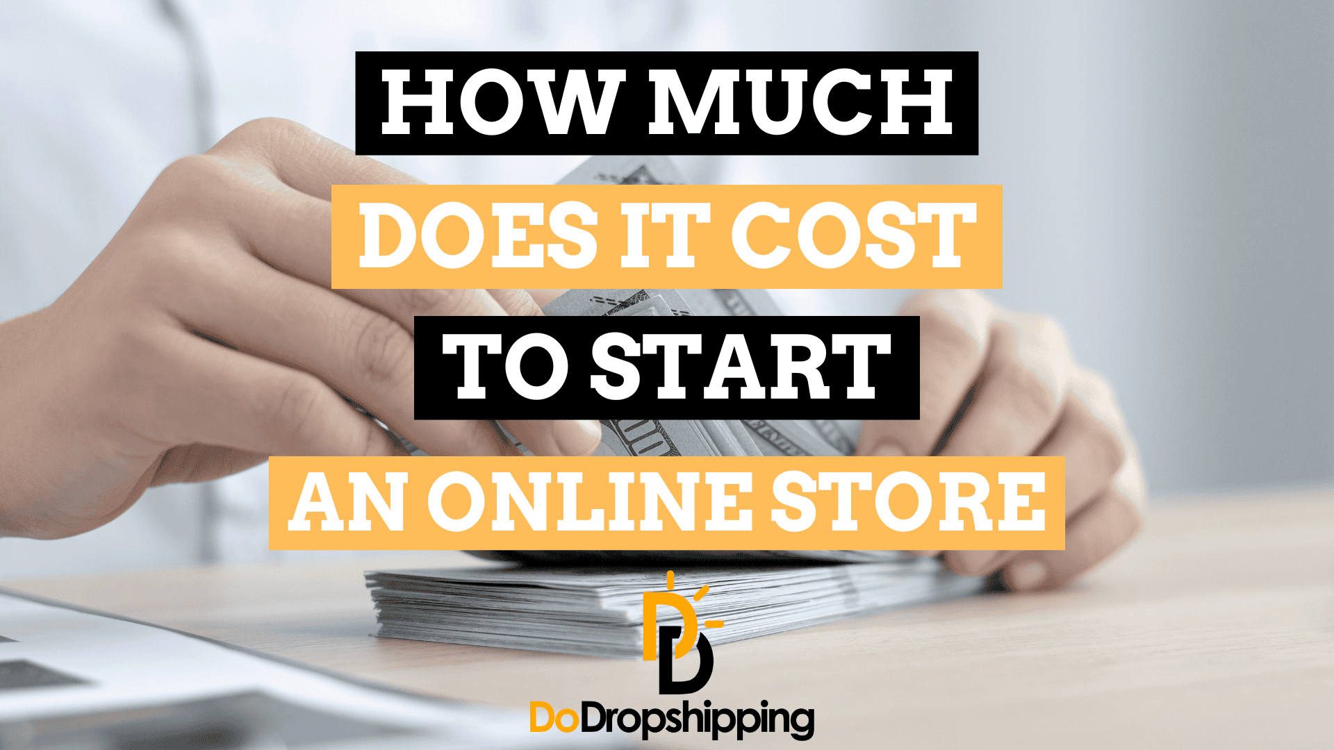 How Much Does It Cost to Start an Online Store?