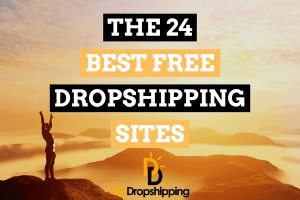 24 Best Free Dropshipping Websites to Grow Your Store