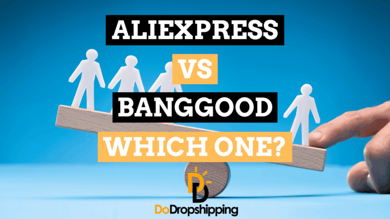 AliExpress vs. Banggood: Which One Is Best for Dropshipping?