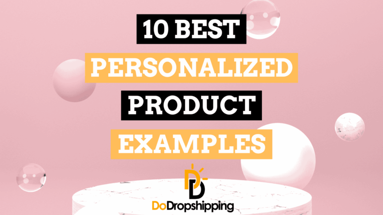 10 Best Personalized Product Examples