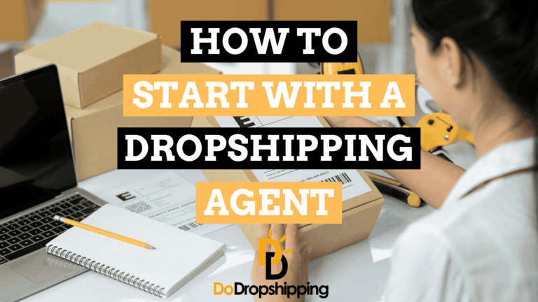 How to Get Started With Using a Dropshipping Agent